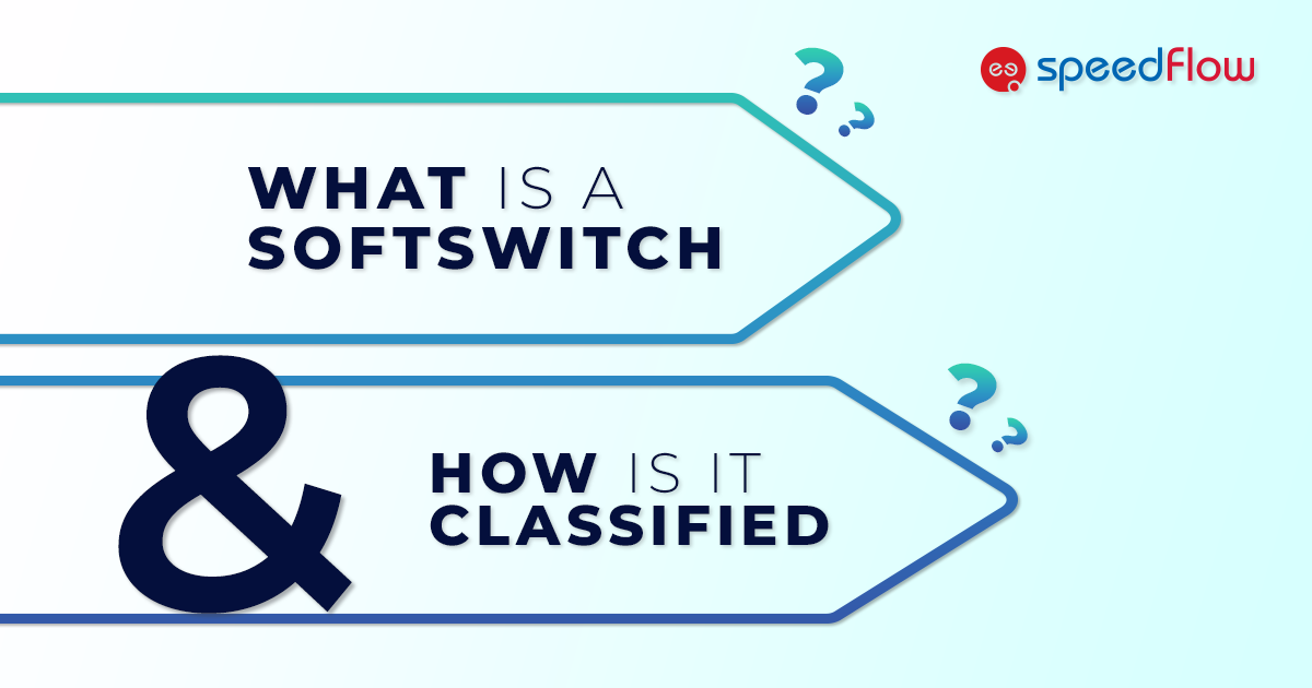 what is softswitch
