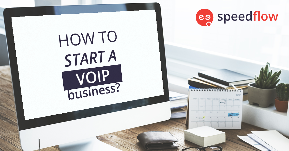 Start a VoIP Business Today!