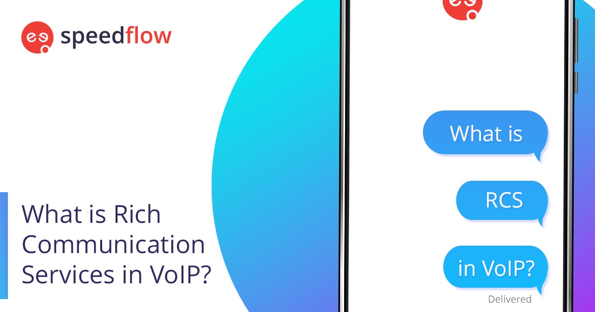 Rich Communication Services in VoIP